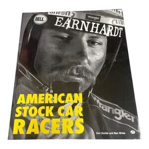 American Stock Car Racers Hardcover Book By Dan Hunter & Ben White